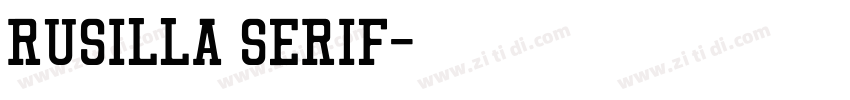 Rusilla serif字体转换